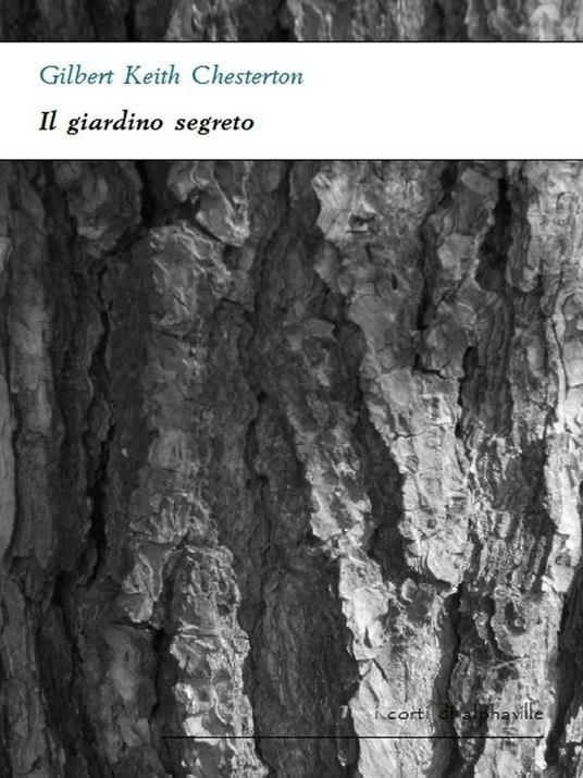 Il giardino segreto - Gilbert Keith Chesterton - ebook