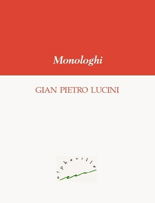 Monologhi - Gian Pietro Lucini - ebook