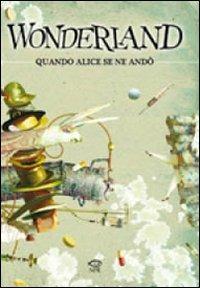 Wonderland. Quando Alice se ne andò - copertina