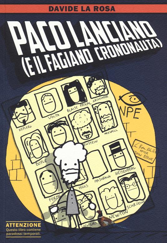 Paco Lanciano (e il fagiano crononauta) - Davide La Rosa - copertina
