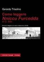 Come leggere Nniccu Furcedda di G. Bax. Ediz. integrale