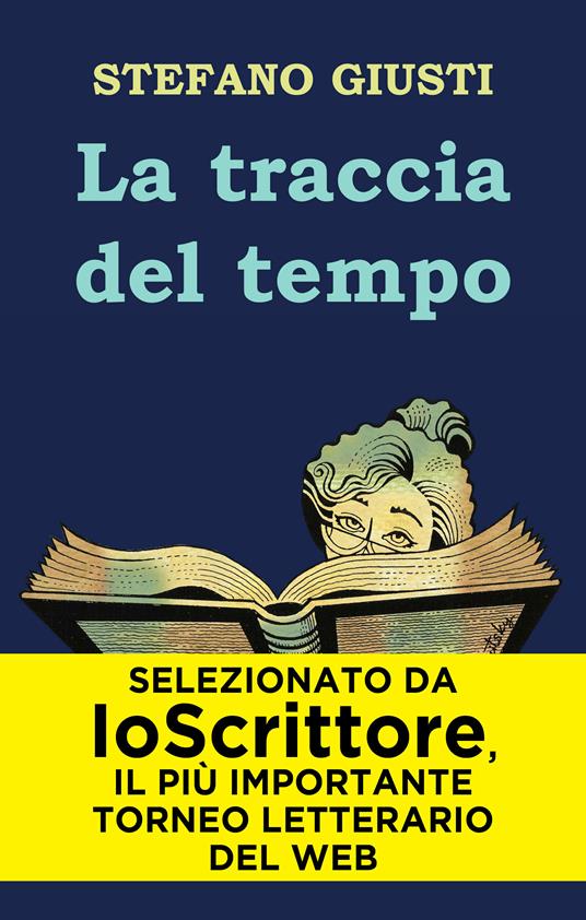 La traccia del tempo - Stefano Giusti - ebook