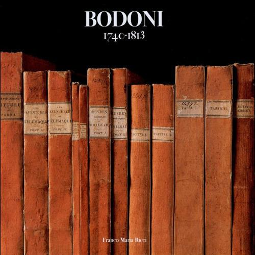Bodoni 1740-1813. Ediz. a colori - copertina
