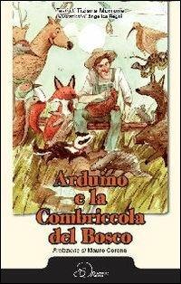 Arduino e la combriccola del bosco - Tiziana Morrone - copertina