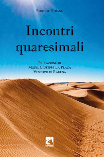 Incontri quaresimali - Roberto Strano - copertina