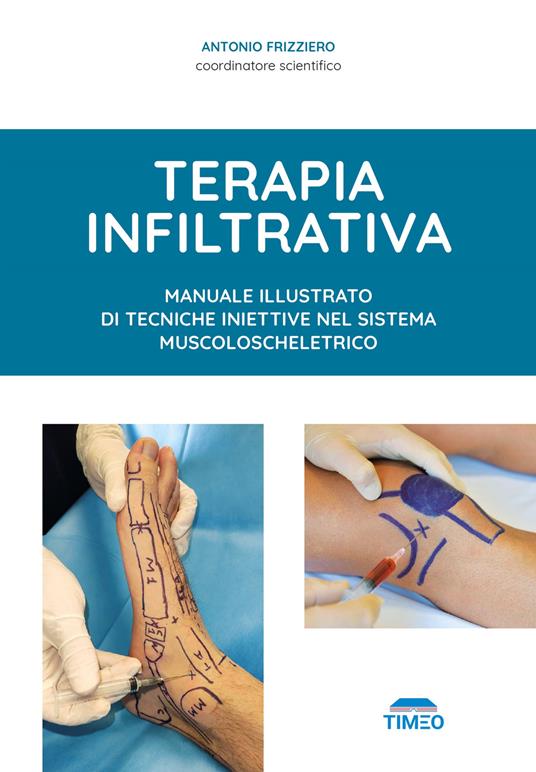 Terapia infiltrativa. Manuale illustrato di tecniche iniettive nel sistema muscolo-scheletrico - copertina