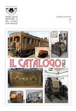 Il catalogo Mils. I quaderni del museo. Ediz. illustrata. Vol. 7