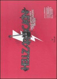 Hellzarockin'. Cinque miti del rock come non li avete mai visti! - copertina