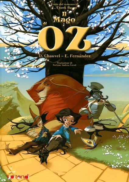 Il mago di Oz - David Chauvel,Enrique Fernández - copertina