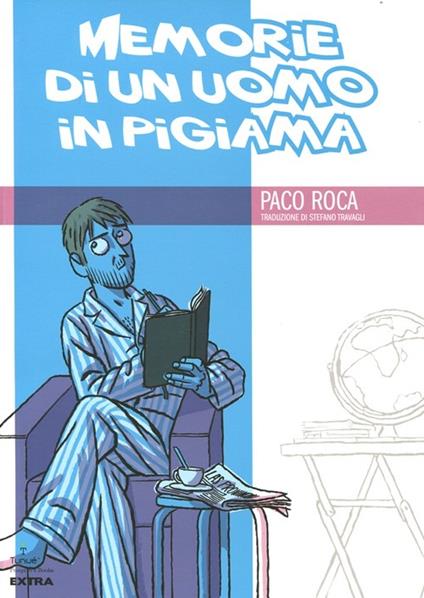Memorie di un uomo in pigiama - Paco Roca - copertina