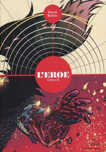 L' eroe. Vol. 2 - David Rubín - copertina