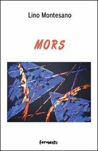 Mors - Lino Montesano - copertina