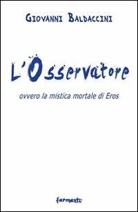 L' osservatore - Giovanni Baldaccini - copertina