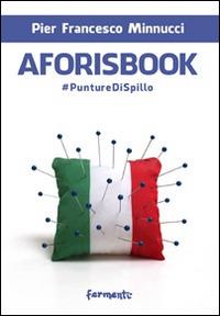 Aforisbook. Punturedispillo - P. Francesco Minnucci - copertina