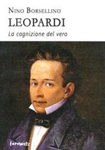 Leopardi. La cognizione del vero