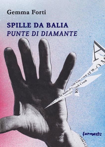 Spille da balia. Punte di diamante - Gemma Forti - copertina
