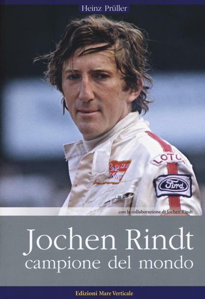 Jochen Rindt, campione del mondo - Heinz Prüller - copertina