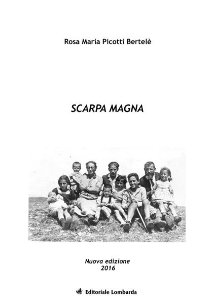 Scarpa magna - Rosa M. Picotti Bertelè - copertina