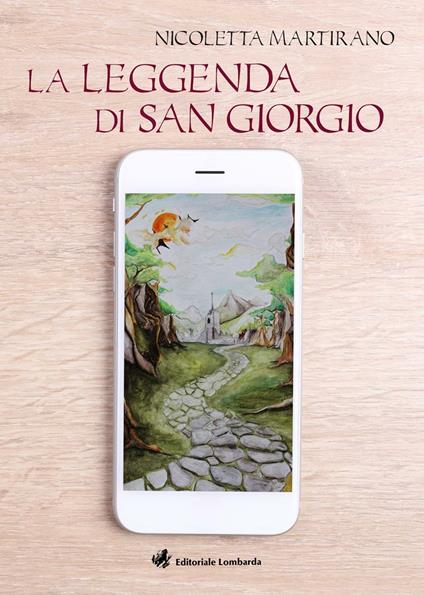 La leggenda di San Giorgio - Nicoletta Martirano - copertina