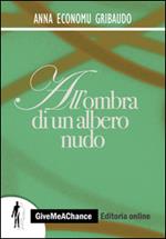 All'ombra di un albero nudo