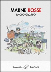 Marne rosse - Paolo Groppo - copertina