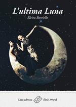 L' ultima luna