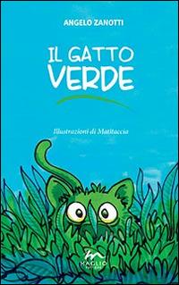 Il gatto verde - Angelo Zanotti - copertina