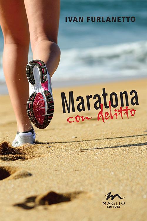 Maratona con delitto - Ivan Furlanetto - copertina