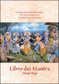 Libro dei Mantra. Sahaja yoga - copertina