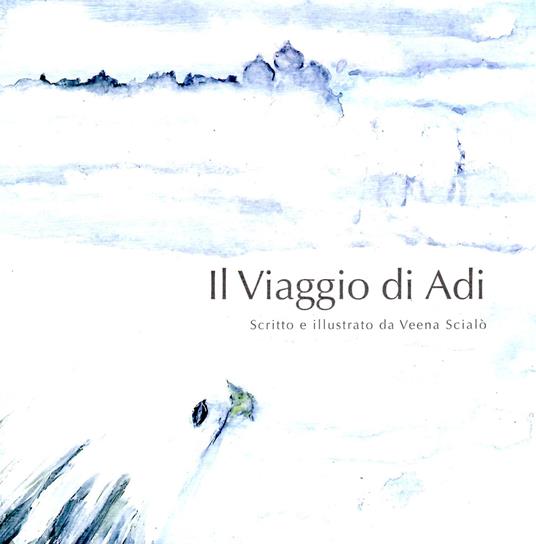 Il viaggio di Adi - Veena Scialò - copertina