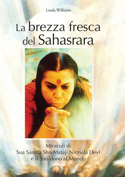 Brezza fresca. Sahasrara - Linda K. Williams - copertina