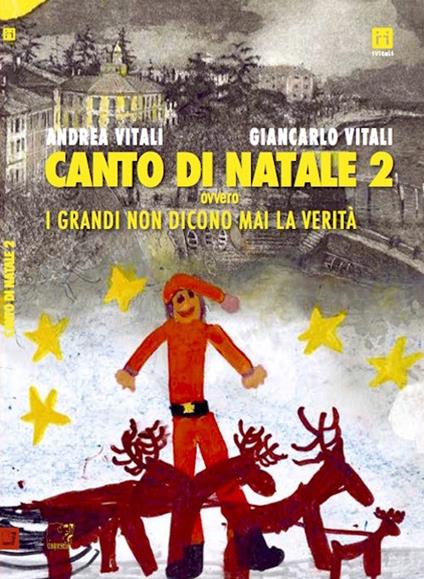 Canto di Natale ovvero i grandi non dicono mai la verità. Vol. 2 - Andrea Vitali - copertina