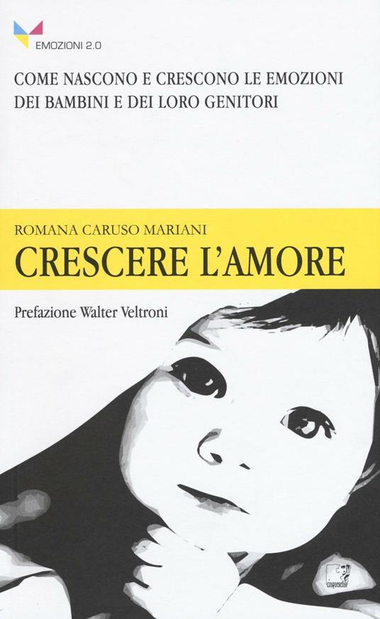 Crescere l'amore - Romana Caruso Mariani - copertina