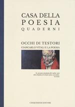 Occhi di Testori: Giancarlo Vitali e la poesia. Ediz. a colori
