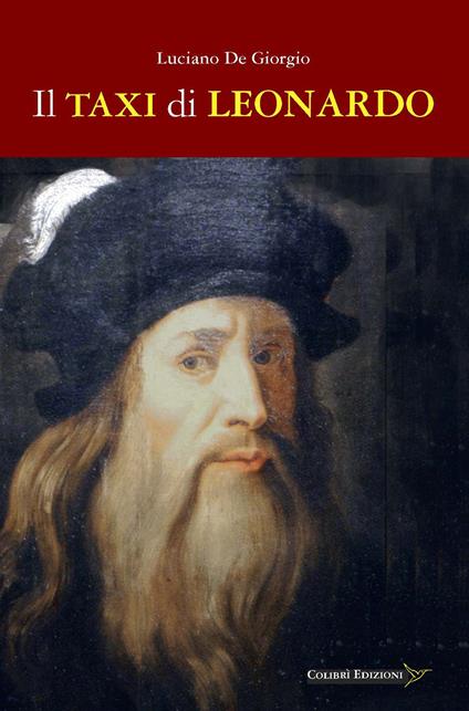 Il taxi di Leonardo - Luciano De Giorgio - copertina