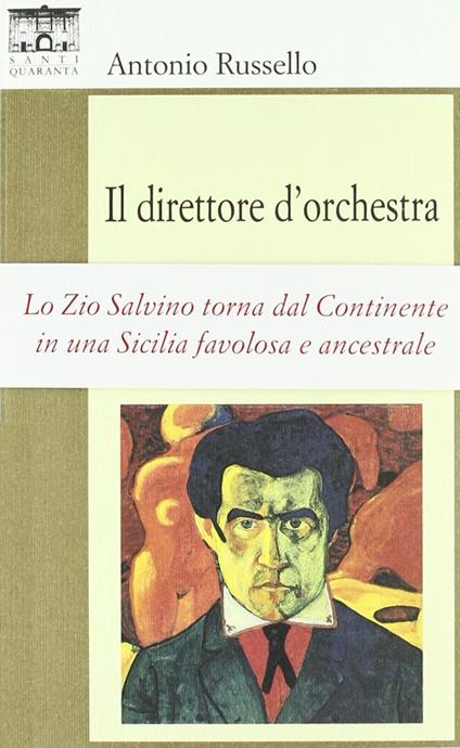 Il direttore d'orchestra - Antonio Russello - copertina