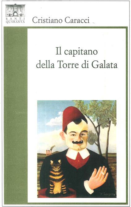 Il capitano della Torre di Galata - Cristiano Caracci - copertina