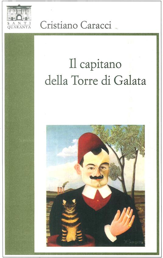 Il capitano della Torre di Galata - Cristiano Caracci - copertina