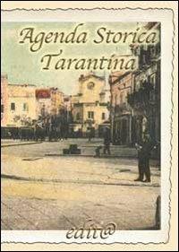 Agenda storica tarantina 2006. Le effemeridi tarantine - copertina