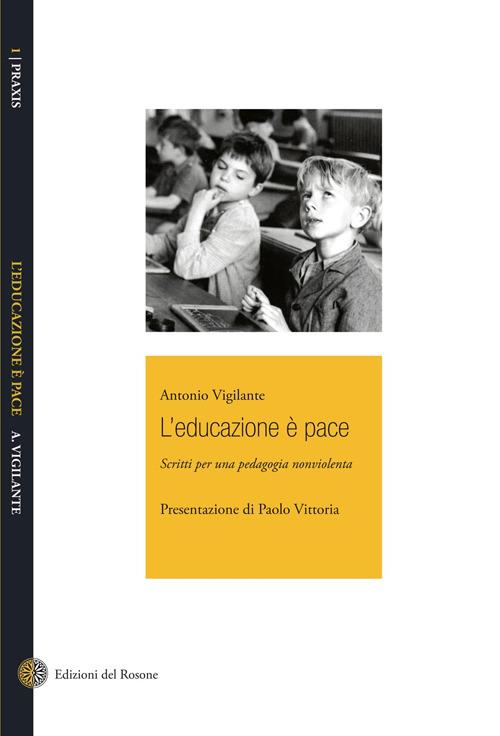 L' educazione è pace - Antonio Vigilante - copertina