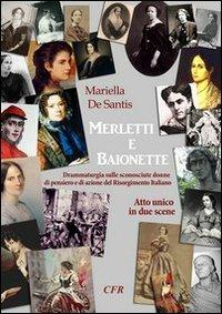 Merletti & baionette - Mariella De Santis - copertina