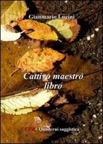 Cattivo maestro libro