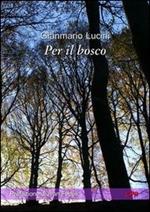 Per il bosco