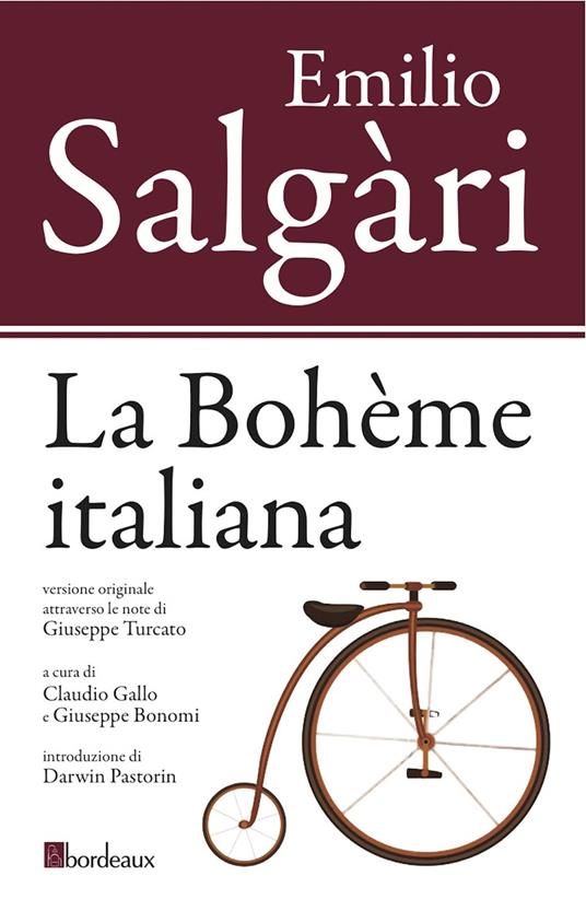 La bohème italiana - Emilio Salgari,Giuseppe Bonomi,Claudio Gallo - ebook