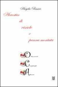 Acrostico di visciole e panna montata - Angela Panaro - copertina