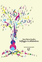 Solfeggio in abbandono