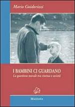 I bambini ci guardano. La questione morale tra cinema e società