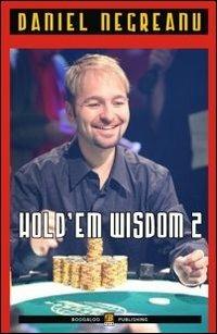 Hold'em wisdom. Vol. 2 - Daniel Negreanu - copertina
