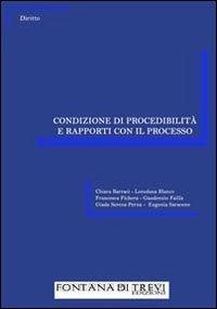 Condizione di procedibilità e rapporti con il processo - copertina