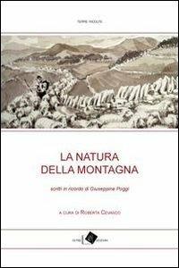 La natura della montagna. Scritti in ricordo di Giuseppina Poggi - copertina
